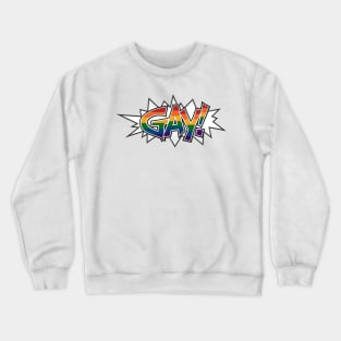 Halftone Gay Pride Typography with Rainbow Flag Background Crewneck Sweatshirt